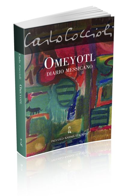 Omeyotl, di Carlo Coccioli